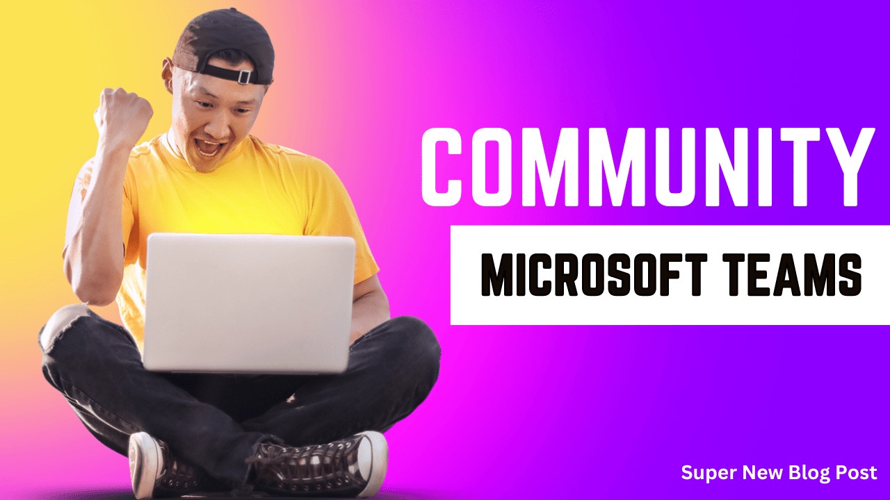 Microsoft Teams Community in Chapel Hill