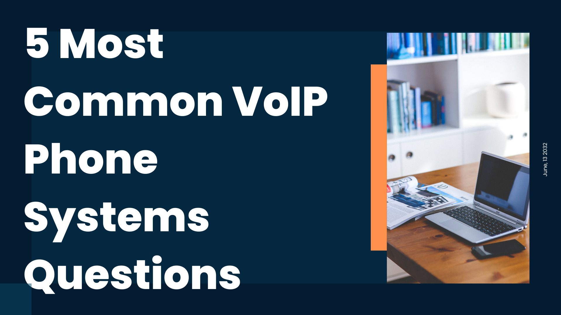5 Most Common VoIP Phone Systems