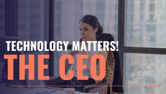 Why CEOs Must Prioritize Information Technology (IT) in Today’s Business Landscape