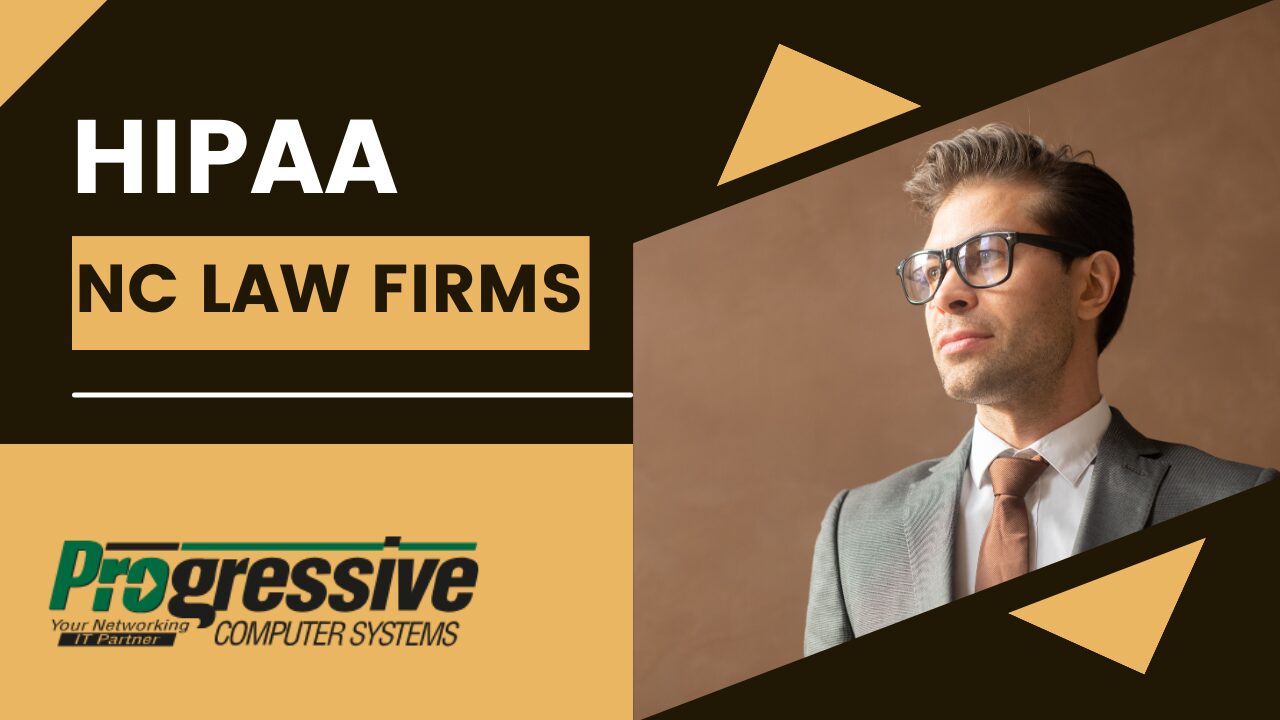 Do NC Law Firms Need HIPAA Compliance? | PCS