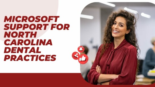 Microsoft 365 Support for Dental Clinics